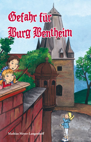 804  Gefahr für Burg Bentheim - Taschenbuch