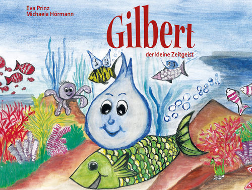 5042 Gilbert, der kleine Zeitgeist - Hardcover