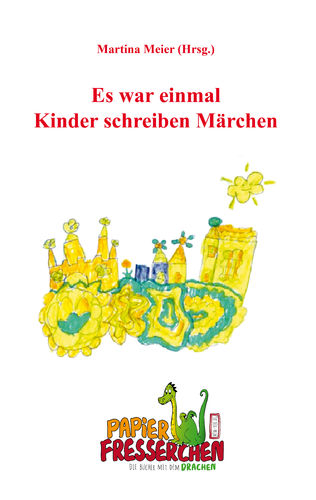 1068 Es war einmal - Kinder schreiben Märchen - Taschenbuch