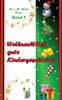 13 Weihnachtlich gute Kindergeschichten Bd. 2