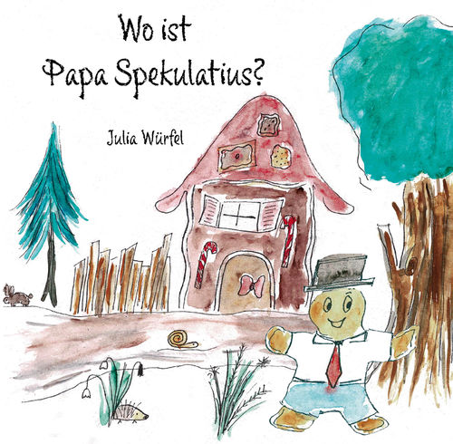 Wo ist Papa Spekulatius? - Hardcover