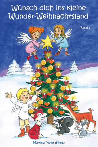 1131 Wünsch dich ins kleine Wunder-Weihnachtsland Band 1 - Taschenbuch