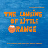 1155 The longing of little Orange - Taschenbuch