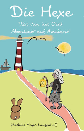 1188 Die Hexe Rixt van het Oerd - Abenteuer auf Ameland - Taschenbuch