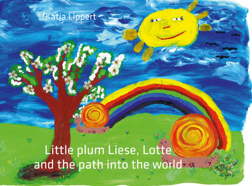 9945  Little plum Liese, Lotte  and the path into the world *